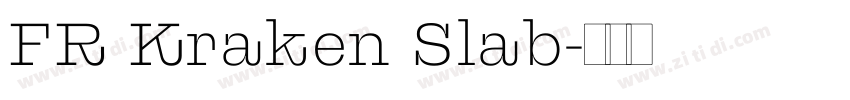 FR Kraken Slab字体转换